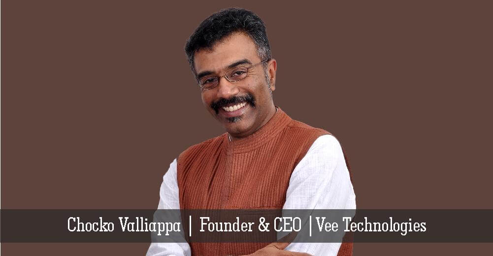 Chocko Valliappa | Vee Technologies | Insights Care