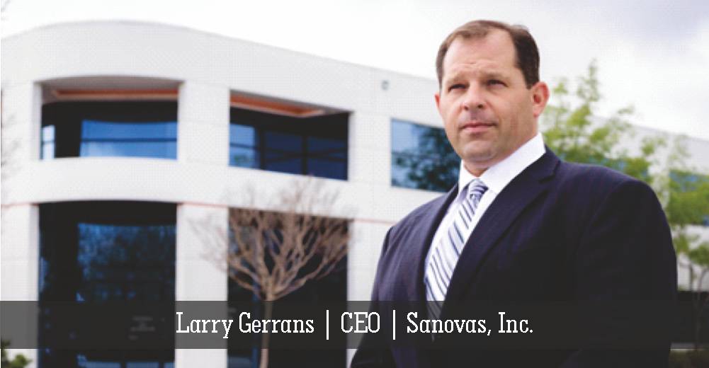Larry Gerrans | Sanovas, Inc Insights Care