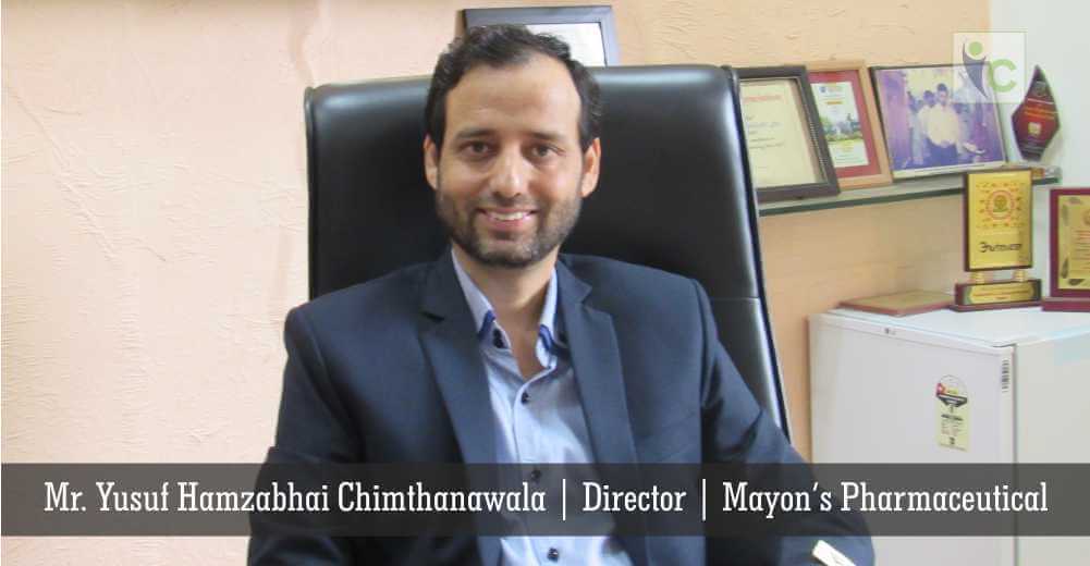 Mr. Yusuf Hamzabhai Chimthanawala | Director | Mayon's Pharmaceutical | Insights Care
