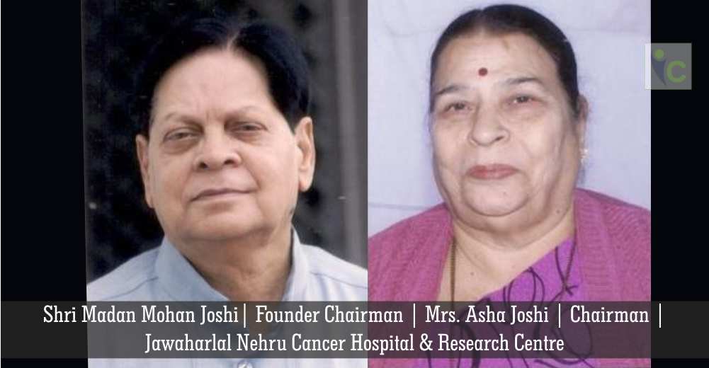 Shri Madan Mohan Joshi | Founder Chairman | Mrs. Asha Joshi | Chairman | jawaharlal Nehrucancer Hospital & Research Center_new1 | Insights Care