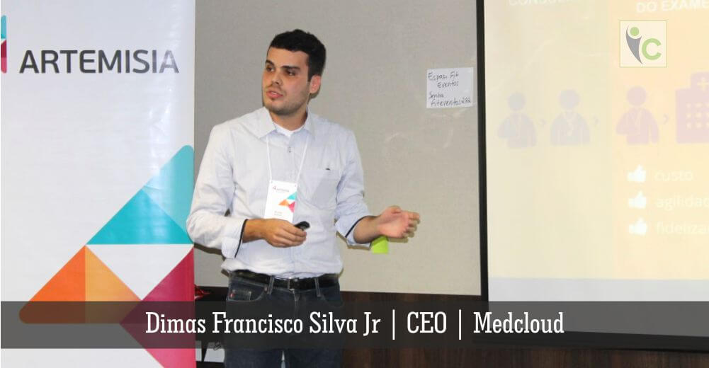 Dimas Francisco Silva Jr | CEO | Medcloud | Insights Care