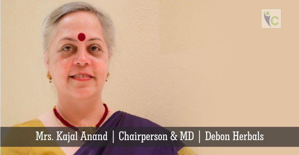 Mrs. Kajal Anand | Chairperson & MD | Debon Herbals | Insights Care
