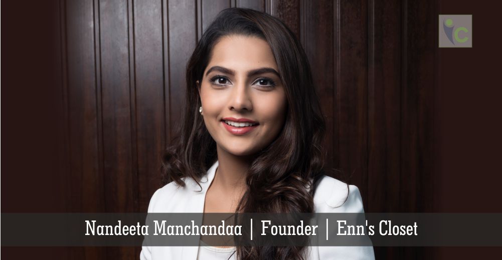 Nandeeta Manchandaa | Founder | Enn's Closet | Insights Care